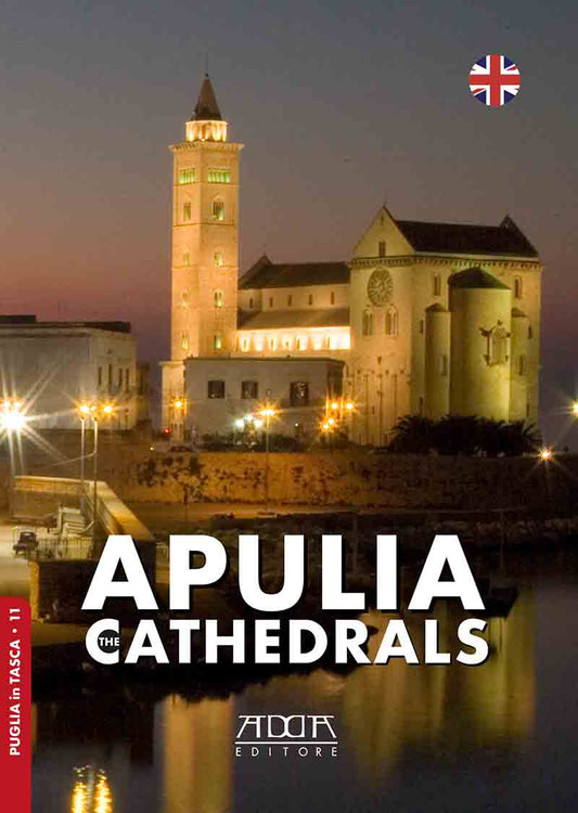 Apulia. The Cathedrals