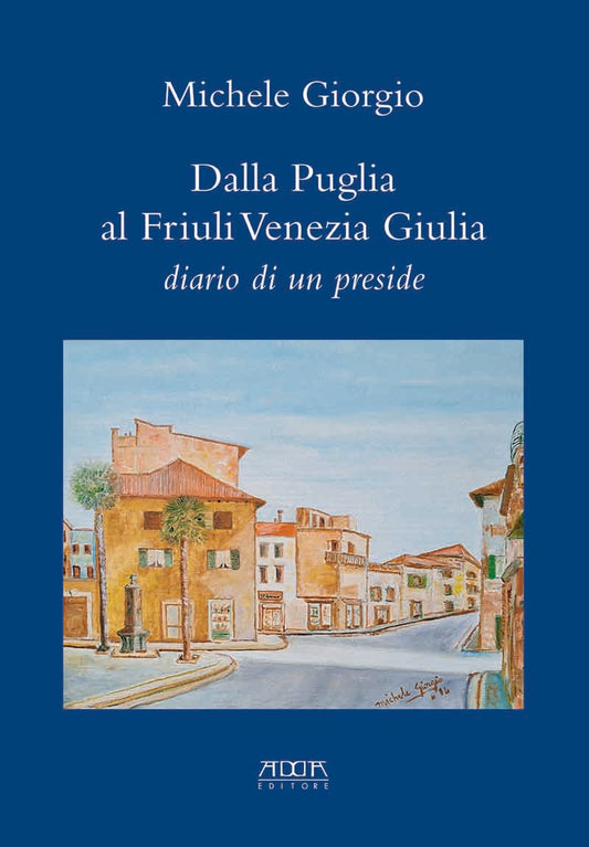 Dalla Puglia al Friuli Venezia Giulia
