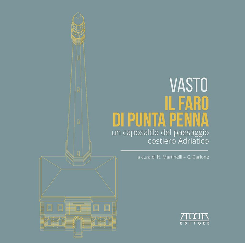 Vasto. Il faro di Punta Penna