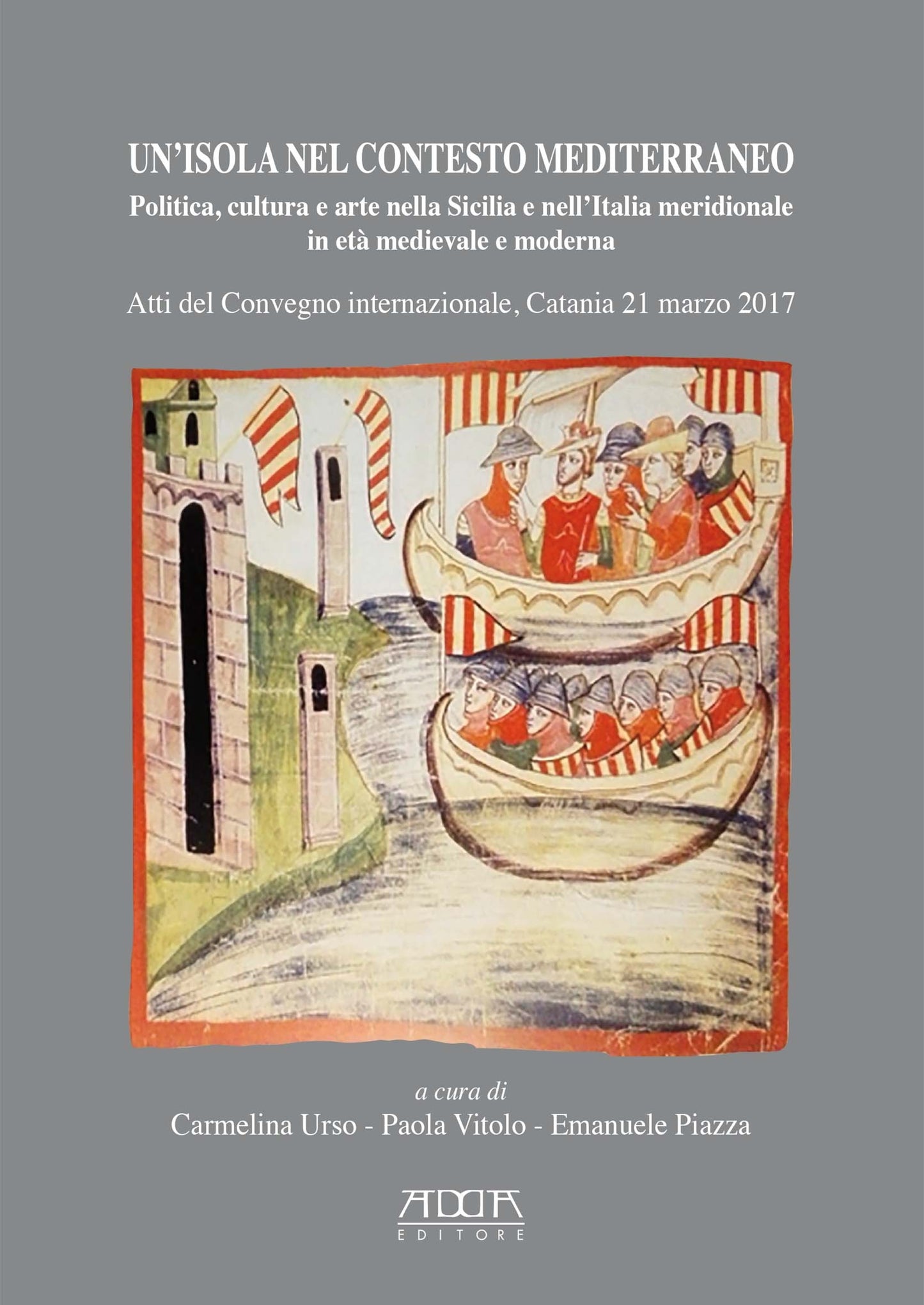 Un’isola nel contesto mediterraneo