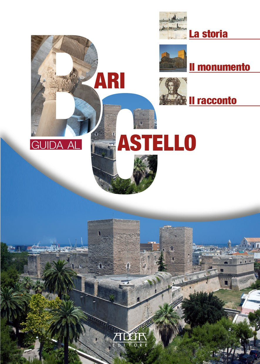 Bari. Guida al castello