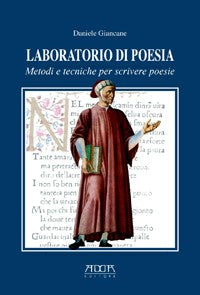 Laboratorio di poesia. Metodi e tecniche per scrivere poesie