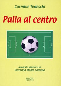 Palla al centro