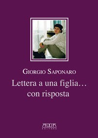 Lettera a una figlia... con risposta