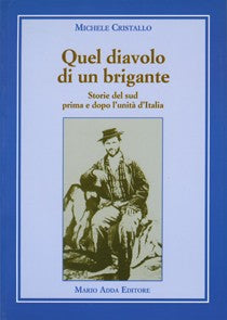 Quel diavolo di un brigante