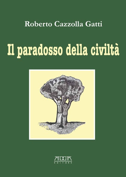Il paradosso della civiltà