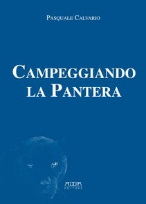 Campeggiando la Pantera