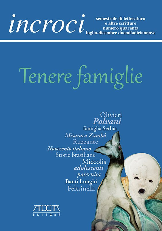 Tenere famiglie - incroci n. 40 - versione digitale