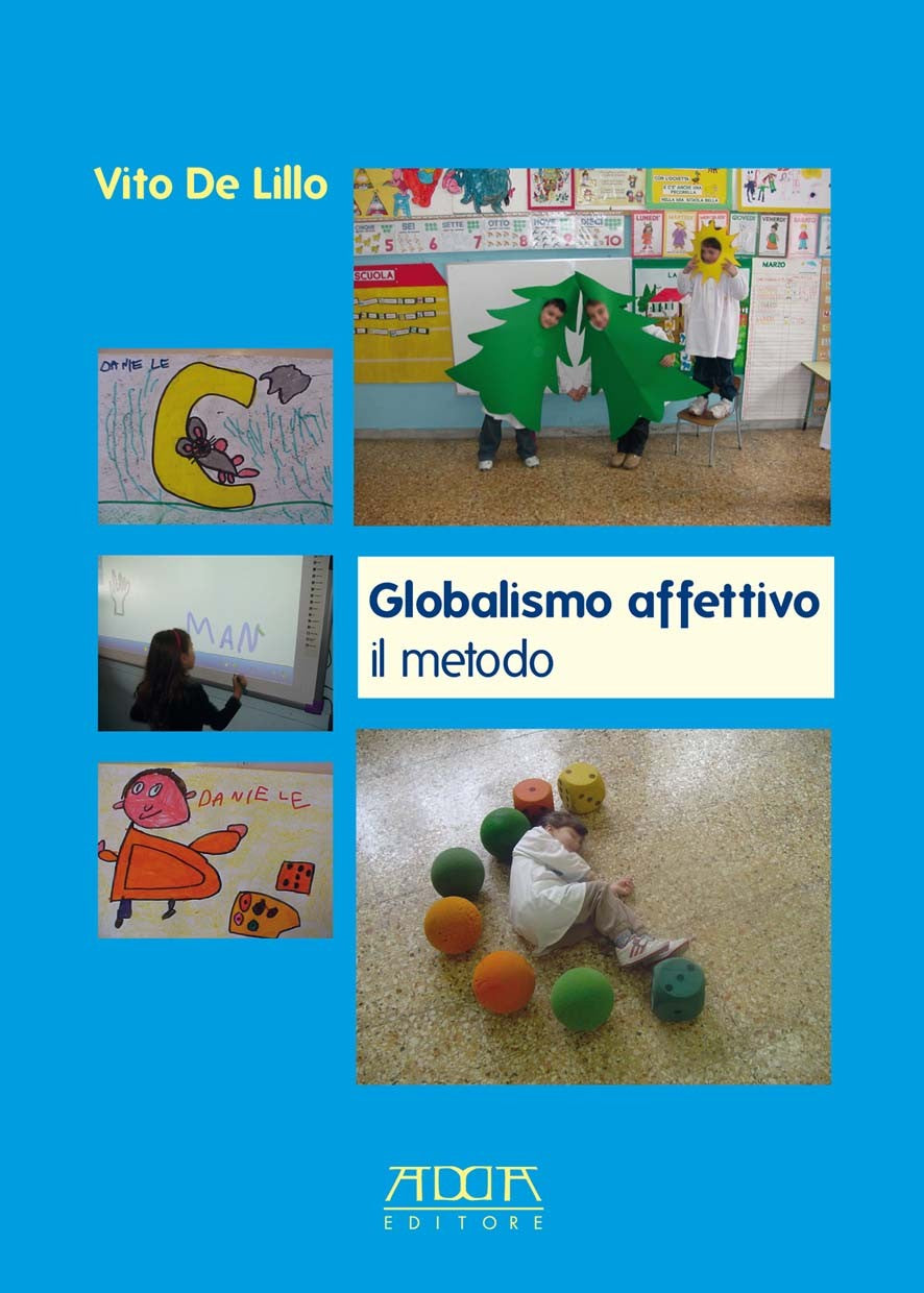 Globalismo affettivo. Il metodo