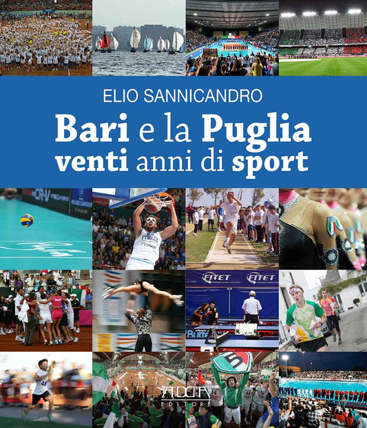 Bari e la Puglia venti anni di sport