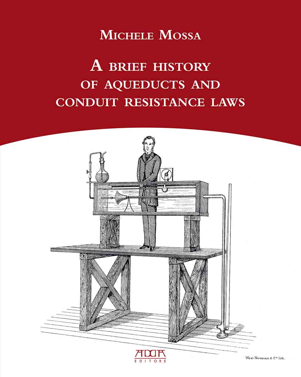 A brief history of aqueducts and conduit resistance laws