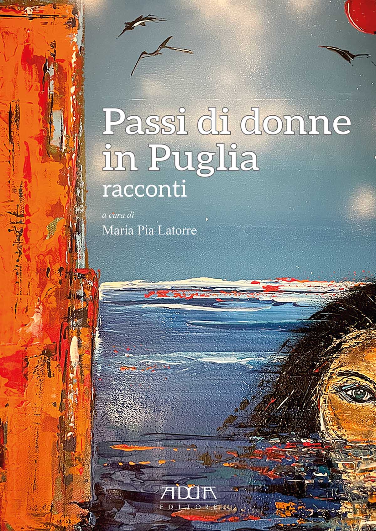 Passi di donne in Puglia