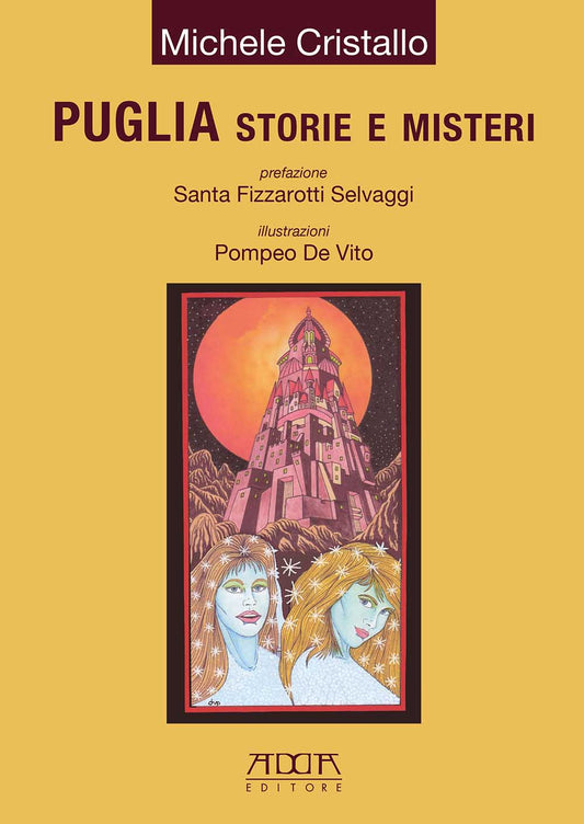 Puglia storie e misteri