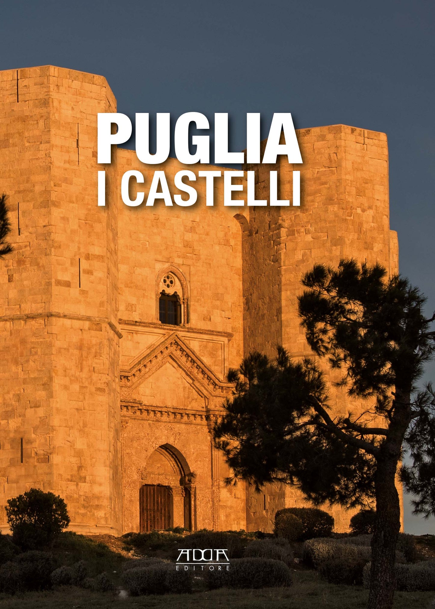 Puglia. I castelli