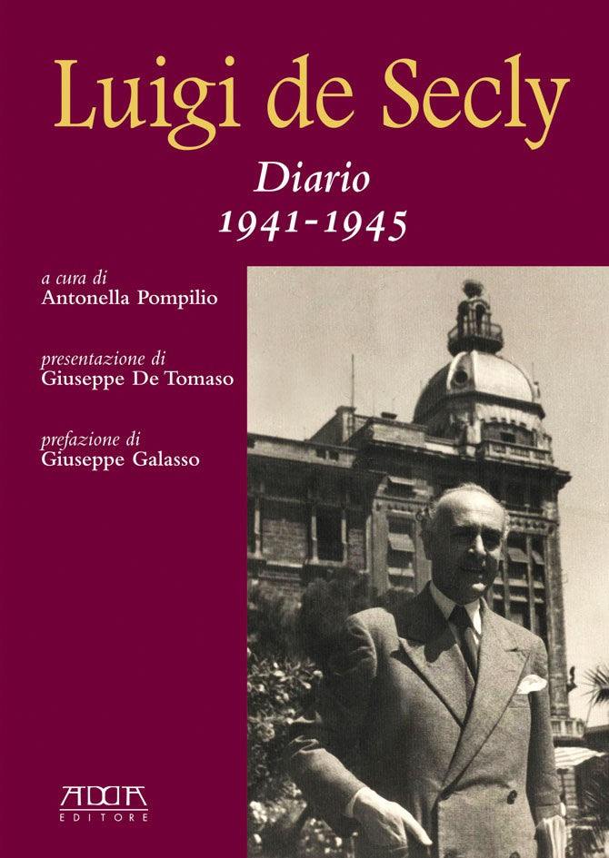 Luigi de Secly. Diario 1941-1945