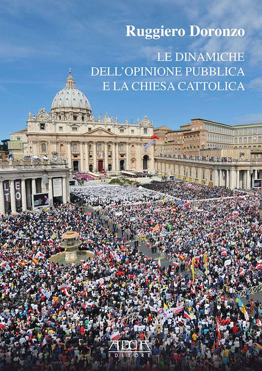 Le dinamiche dell'opinione pubblica e la Chiesa cattolica