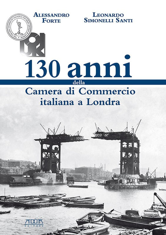 130 anni della Camera di Commercio italiana a Londra