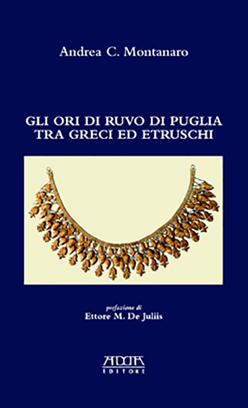 Gli ori di Ruvo di Puglia tra Greci ed Etruschi