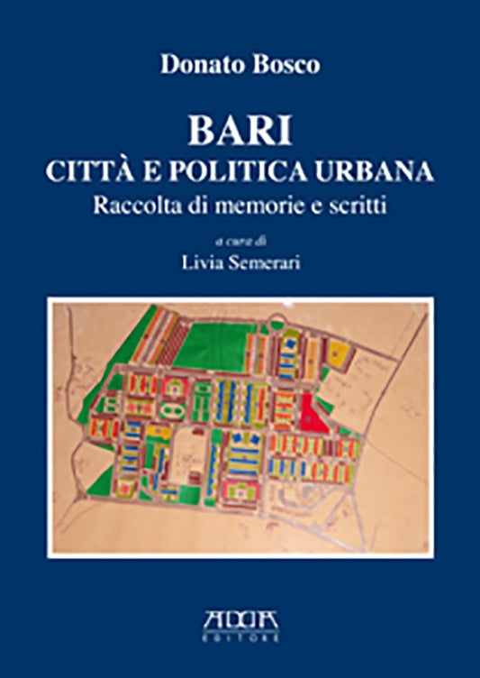 Bari. Città e politica urbana