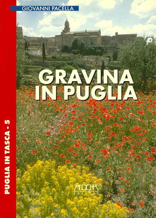 Gravina in Puglia - Mario Adda Editore