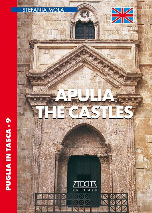 Apulia. The castles