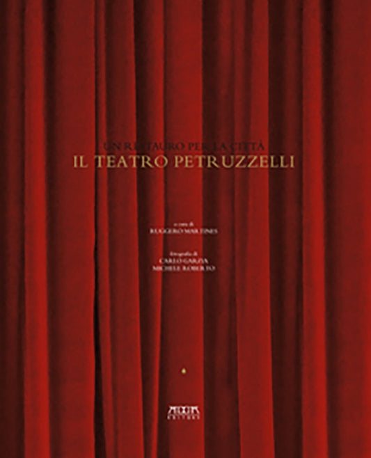 Il teatro Petruzzelli. Un restauro per la città