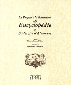 La Puglia e la Basilicata nell’Encyclopédie di Diderot e d’Alembert - Mario Adda Editore