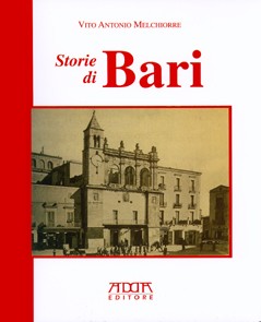 Storie di Bari - Mario Adda Editore
