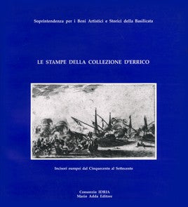 Le stampe della collezione D'Errico - Mario Adda Editore