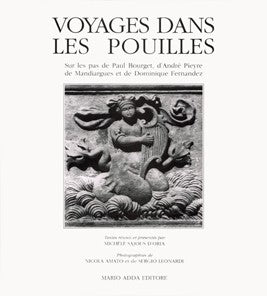 Voyages dans les Pouilles - Mario Adda Editore