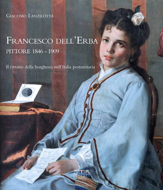 Francesco dell'Erba pittore 1846-1909