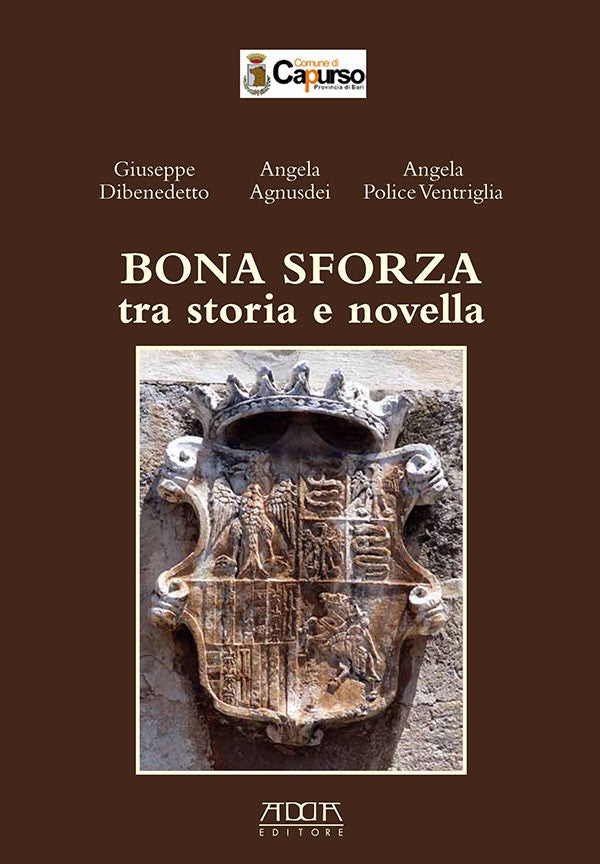 Bona Sforza tra storia e novella