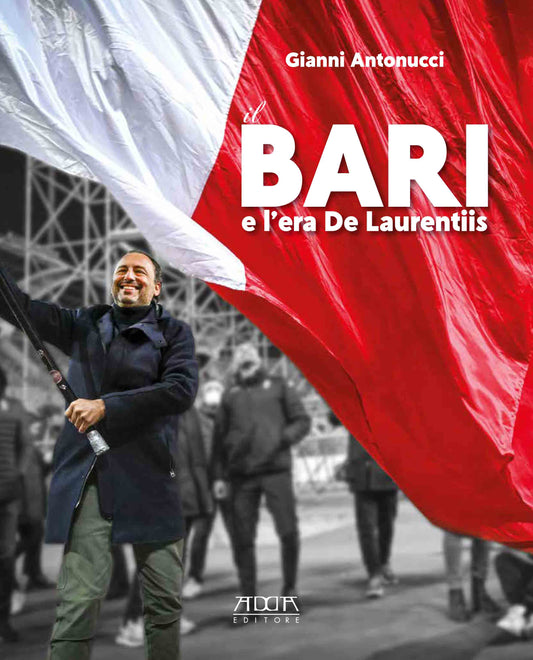 il Bari e l’era De Laurentis
