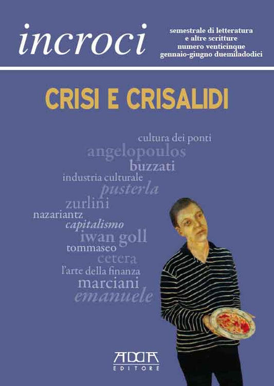 Crisi e crisalidi - incroci n. 25 - versione digitale